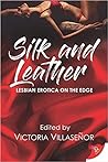 Silk and Leather:...