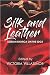 Silk and Leather: Lesbian Erotica with an Edge