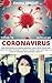 CORONAVIRUS: 2020 Coronavirus Outbreak (COVID-19, 2019-nCoV) Essential Guide, Facial Masks And What You Need To Know To Protect Yourself And Your Family in Case of Pandemic and Economic Impacts