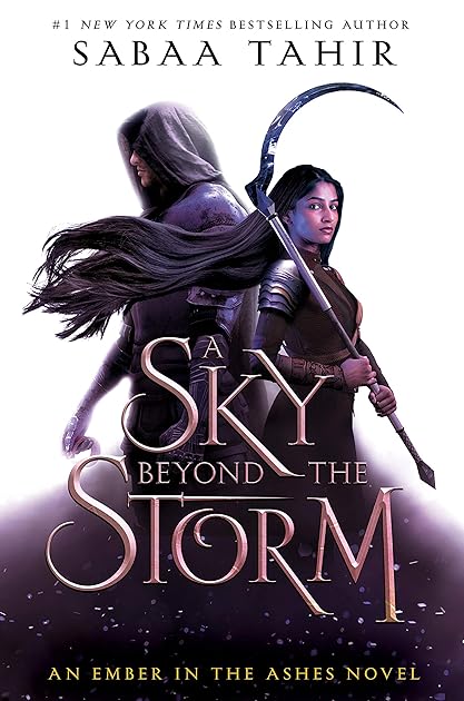 A ​Sky Beyond the Storm (An Ember in the Ashes, #4)