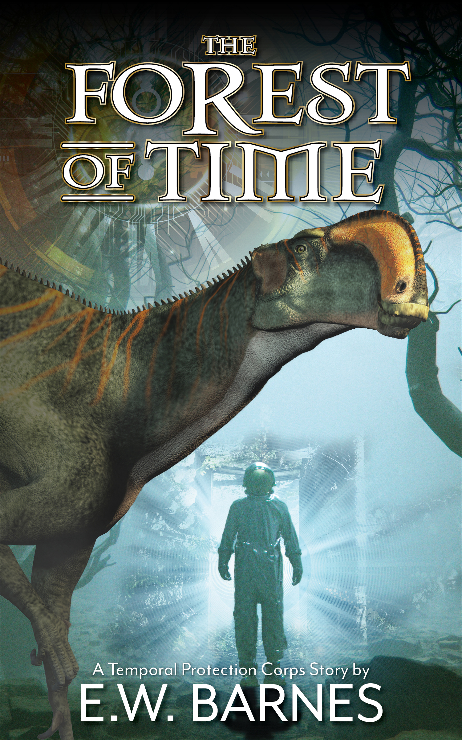 The Forest of Time (Temporal Protection Corps)
