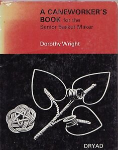A Caneworker's Book for the Senior Basket Maker (Hardcover)