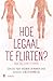 Hoe legaal te flirten? Een gids voor vrouwen en mannen over seksueel geweld en #MeToo