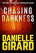 Chasing Darkness