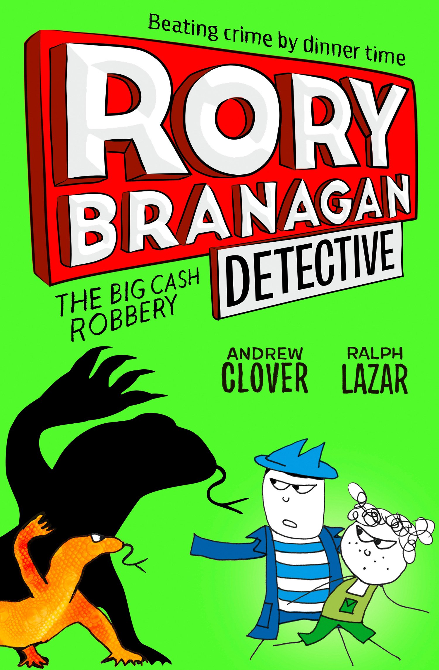 The Big Cash Robbery (Rory Branagan #3)