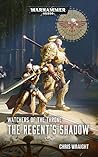 The Regent's Shadow