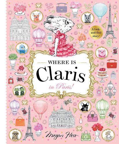 Where is Claris? In Paris: A Look and Find Book (Hardcover)