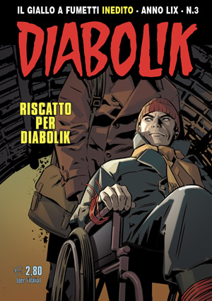 Diabolik Anno LIX n. 3: Riscatto per Diabolik (Mass Market Paperback)