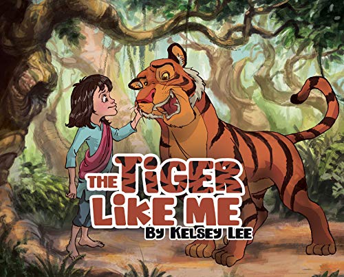 The Tiger Like Me (Kindle Edition)