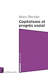 Capitalisme et progrès social (Repères) (French Edition)