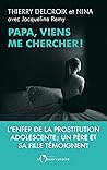 Papa, viens me chercher ! (Hors collection) by Nina