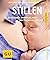 Stillen: Einfühlsame Begleitung durch alle Phasen der Stillzeit (GU Baby) (German Edition)