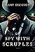 A Spy With Scruples