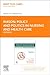 Policy and Politics in Nurs...