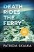 Death Rides the Ferry (A Dave Cubiak Door County Mystery)