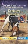 Explosive Situation (True Blue K-9 Unit: Brooklyn Book 4)