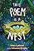 This Poem Is a Nest