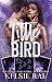 Little Bird (Advantage Play...
