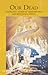 Our Dead by Rudolf Steiner
