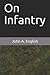 On Infantry