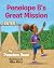Penelope B's Great Mission by Peaches S Dean Penelope B's Great Mission by Peaches S Dean