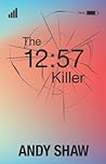 The12:57 Killer (Death in the Vale)