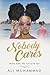 Nobody Cares by Ali Muhammad