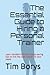 The Essential Guide to Hiring a Personal Trainer by Tim Borys