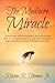 The Mediocre Miracle by Ritchie R Thomas
