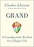 Grand by Charles R. Johnson Grand by Charles R. Johnson