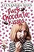 Dark Chocolate Kisses (The ...