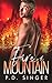 Fire on the Mountain (Mountain, #1)