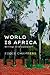 World is Africa: Writings o...