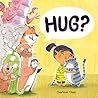 Hug? by Charlene Chua