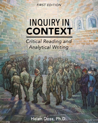Inquiry in Context: Critical Reading and Analytical Writing