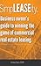 SimpLEASEity(TM): Business owner's guide to winning the game of commercial real estate leasing
