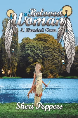 Beloved Woman: A Historical Novel