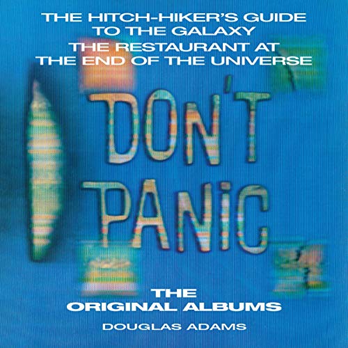 The Hitchhiker's Guide to the Galaxy, The Restaurant at the End of the Universe (The Original Albums)