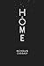 Home by Nicholas D Cassady