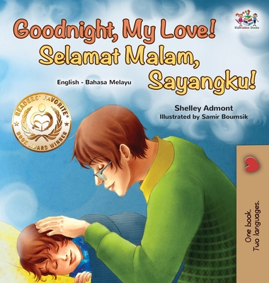 Goodnight, My Love! (English Malay Bilingual Book) (English Malay Bilingual Collection) (Malay Edition)