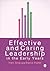 Effective and Caring Leadership in the Early Years