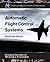 Automatic Flight Control Systems (Synthesis Lectures on Mechanical Engineering)