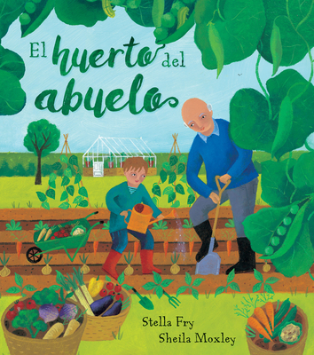 El huerto del abuelo (Spanish Edition)