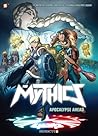 Apocalypse Ahead (The Mythics, #3)