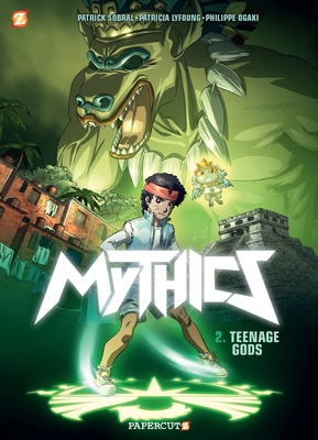 Teenage Gods (The Mythics, #2)