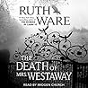The Death of Mrs. Westaway by Ruth Ware