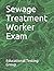 Sewage Treatment Worker Exam