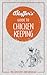 Bluffer's Guide to Chicken Keeping by Martin Gurdon
