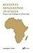 Regional Resurgence in Afri...