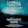 Fantastic Hope by Laurell K. Hamilton Fantastic Hope by Laurell K. Hamilton